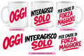 Mug Ironiche - Oggi interagisco solo per cause di forza maggiore